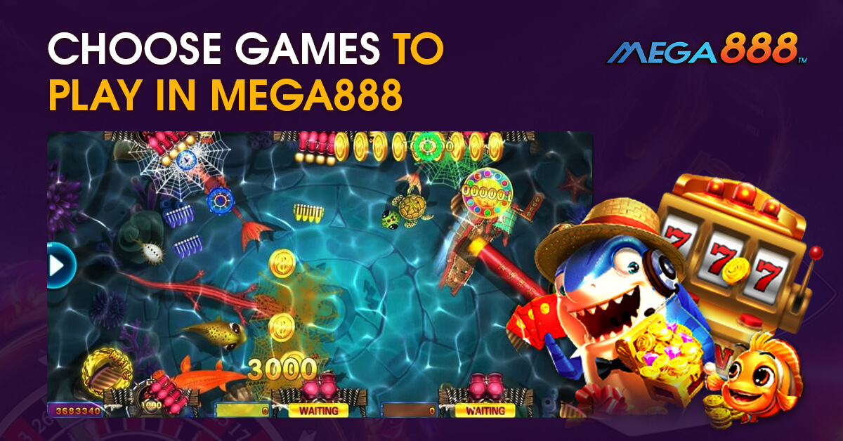 Choose-Games-to-Play-in-Mega888