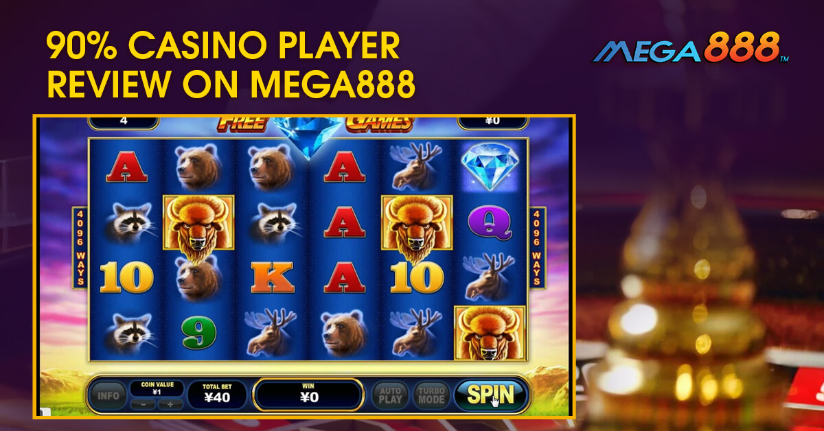 90%-Casino-Player-Review-on-Mega888