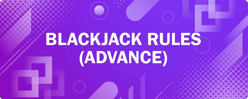 Blackjack-Rules-Advance