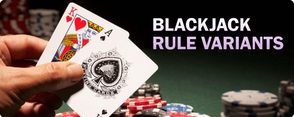 Blackjack Rule Variants